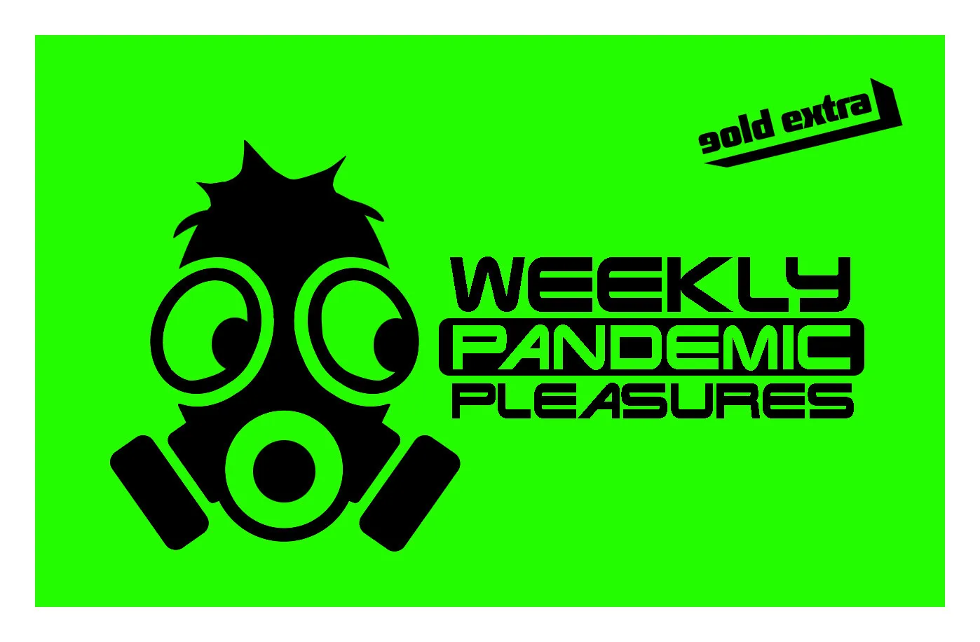 Weekly Pandemic Pleasures 2: Future Rearview Download Edition
